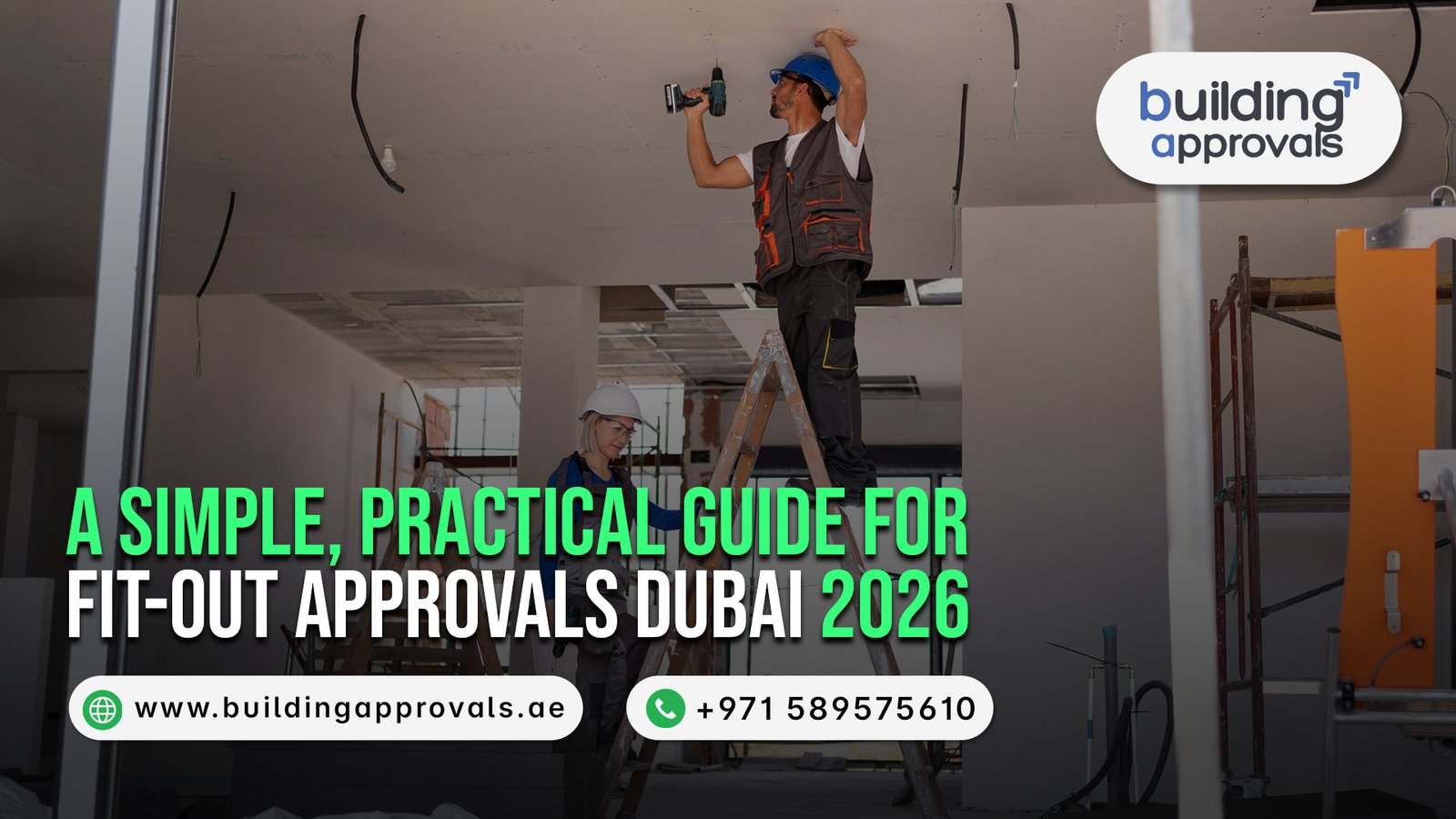 Building Approvals Dubai - Fit-Out Approval in Dubai Simple Practical Guide for 2026